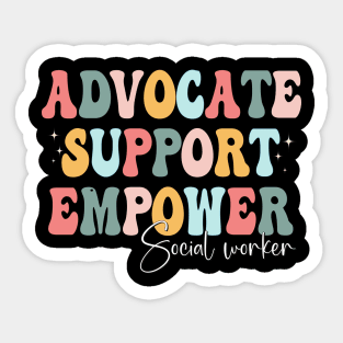 Groovy Advocate Support Empower Social Worker Graduation Sticker